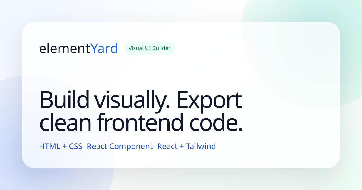 Visual UI Builder for HTML, React and Tailwind Components | ElementYard